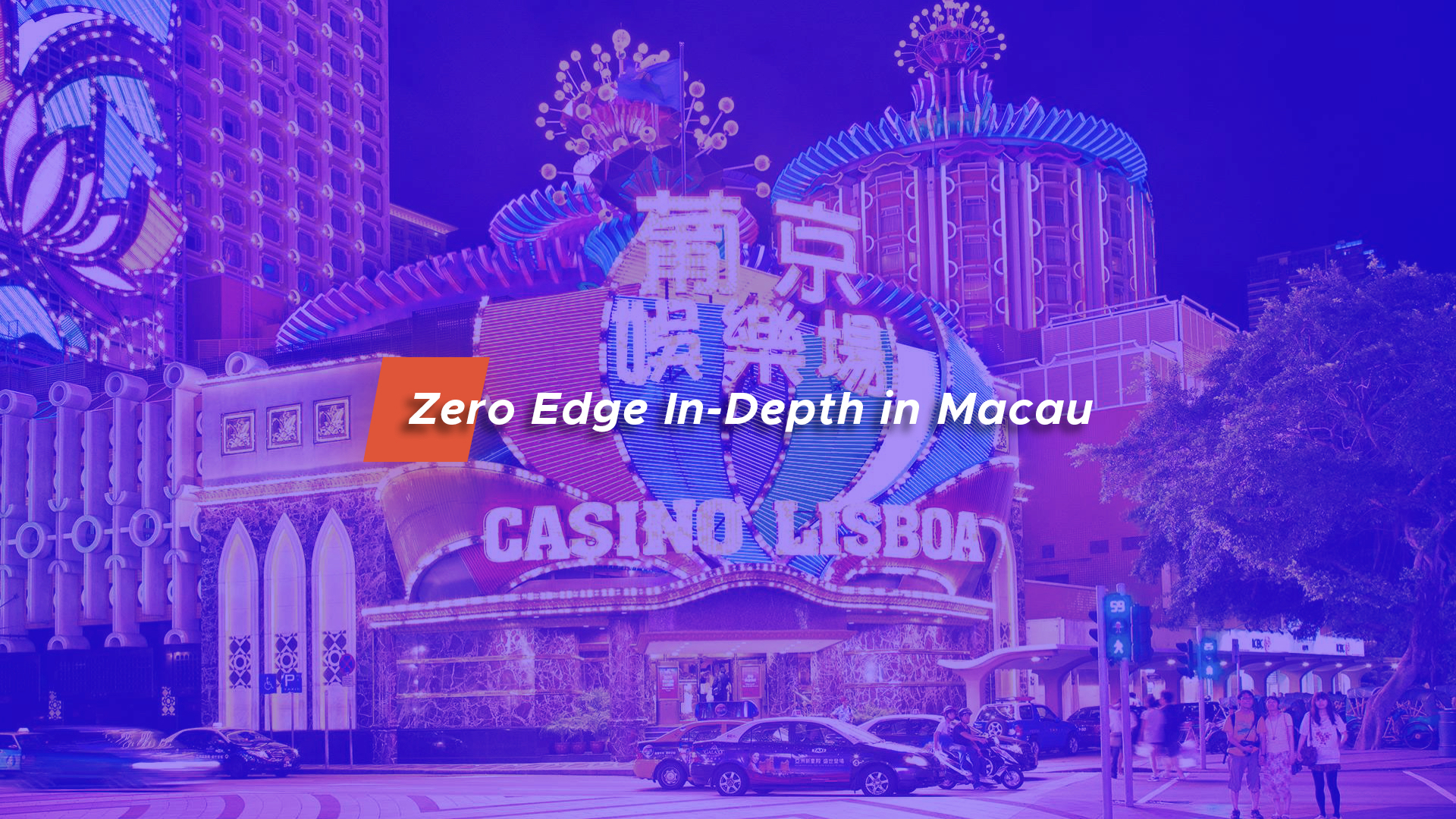 Zero Edge, Makao'daydı.